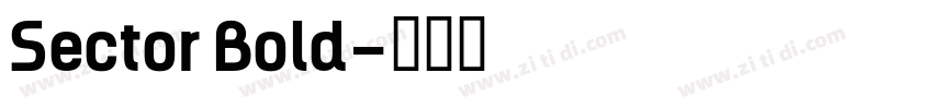 Sector Bold字体转换